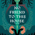 No Friend to This House