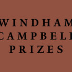 Here are the winners of the 2026 Windham-Campbell Prizes.