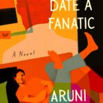 How to Date a Fanatic