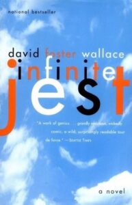 Infinite Jest 