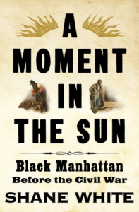 A Moment in the Sun, Shane White