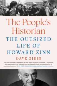 The People's Historian: The Outsized Life of Howard Zinn Cover