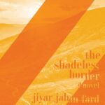 The Shadeless Border