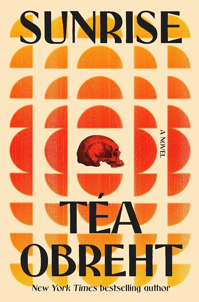 Téa Obreht, Sunrise