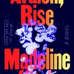Avalon, Rise