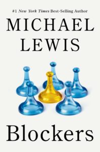 Michael Lewis, Blockers
