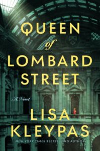 Lisa Kleypas, Queen of Lombard Street