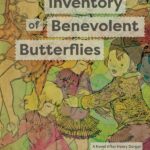 An Inventory of Benevolent Butterflies